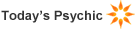 Today's Psychic